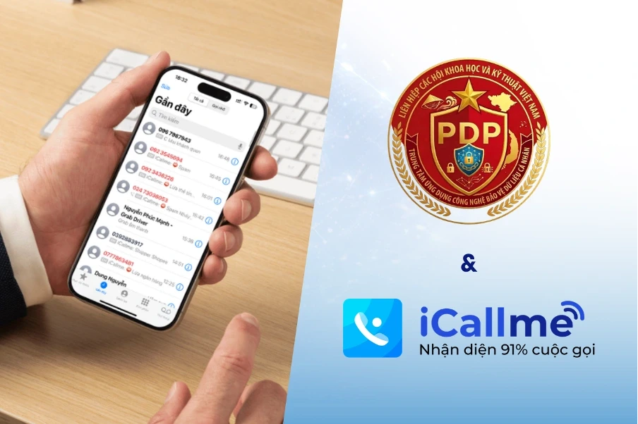 Trung tâm Ứng dụng công nghệ bảo vệ dữ liệu cá nhân giao iCallme phát triển giải pháp chặn lừa đảo Trung tâm Ứng dụng công nghệ bảo vệ dữ liệu cá nhân giao iCallme phát triển giải pháp chặn lừa đảo