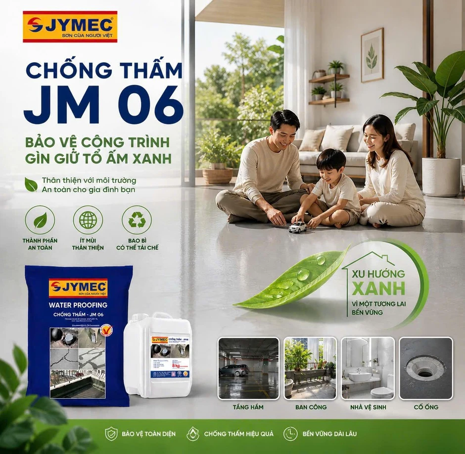 'Cặp đôi' chống thấm Jymec-Jm06: Lời giải cho bài toán bền vững công trình Việt 'Cặp đôi' chống thấm Jymec-Jm06: Lời giải cho bài toán bền vững công trình Việt