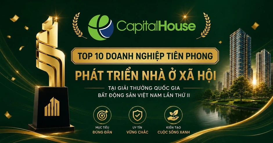 Capital House nhận Giải thưởng Quốc gia Bất động sản Việt Nam 2026