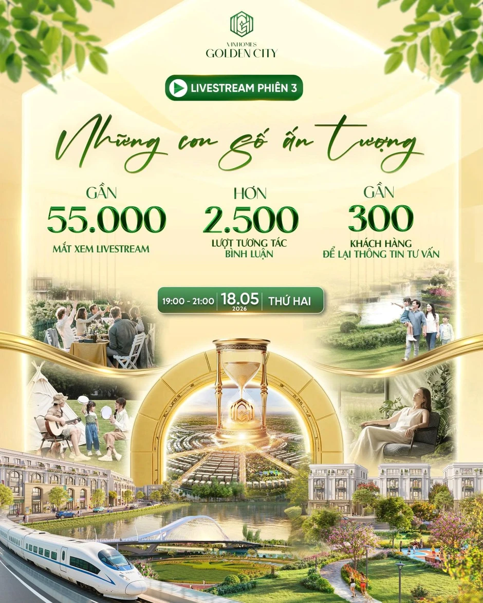 Hơn 55.000 lượt xem livestream: Sức hút của dòng liền kề giá tốt tại Vinhomes Golden City Hơn 55.000 lượt xem livestream: Sức hút của dòng liền kề giá tốt tại Vinhomes Golden City