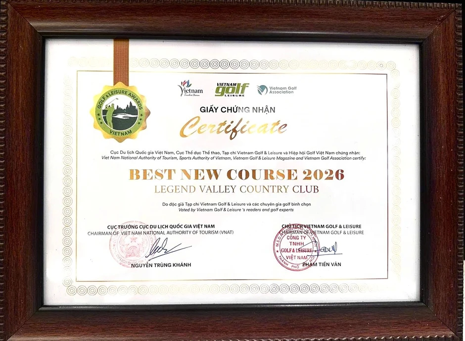 Legend Valley Country Club được vinh danh “Sân golf mới tốt nhất Việt Nam 2026”
