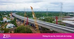 Nút giao Rừng Sác rầm rộ thi công, dự kiến hoàn thành chỉ trong 1 năm