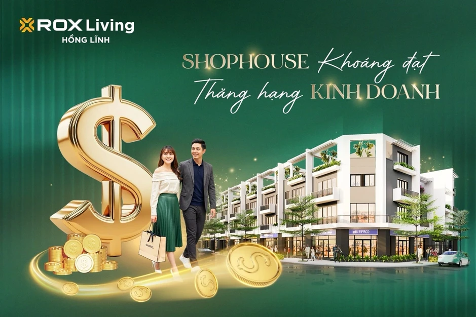 Vì sao giới kinh doanh Hồng Lĩnh đang chuyển hướng từ thuê mặt bằng sang mua shophouse? Vì sao giới kinh doanh Hồng Lĩnh đang chuyển hướng từ thuê mặt bằng sang mua shophouse?