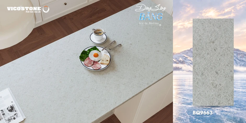 Vicostone® Dòng Sông Băng: Đưa thiên nhiên vào không gian sống đậm chất riêng