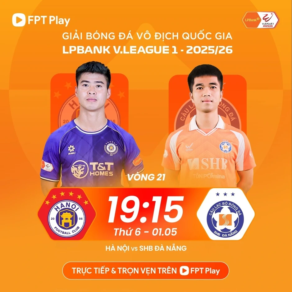 Trực tiếp Hà Nội FC vs Đà Nẵng vòng 21 V-League 2025/2026
