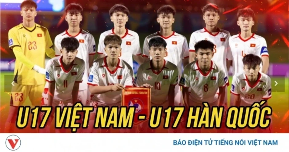 Trực tiếp U17 Việt Nam vs U17 Hàn Quốc: Quyết đấu vì tấm vé dự World Cup Trực tiếp U17 Việt Nam vs U17 Hàn Quốc: Quyết đấu vì tấm vé dự World Cup