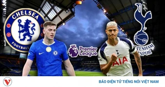 Dự đoán kết quả và đội hình ra sân trận Chelsea vs Tottenham