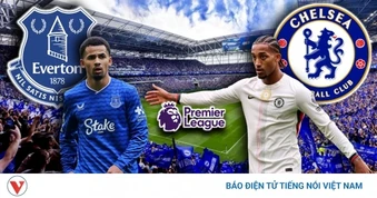 Dự đoán kết quả và đội hình ra sân trận Everton vs Chelsea vòng 31 Ngoại hạng Anh