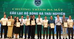 Hành trình đặc biệt của bóng đá Thái Nguyên
