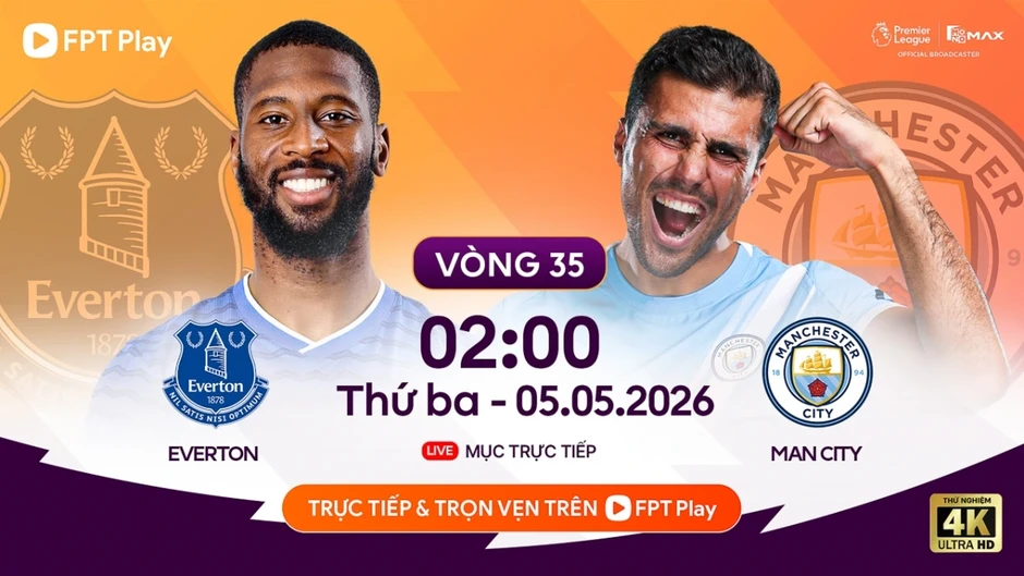 Lịch thi đấu bóng đá hôm nay 4/5: So kè vô địch, Man City buộc phải thắng Lịch thi đấu bóng đá hôm nay 4/5: So kè vô địch, Man City buộc phải thắng
