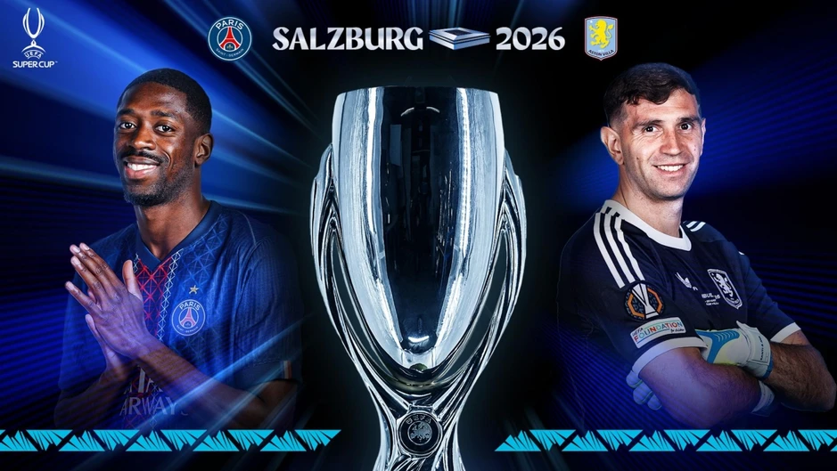 Lịch thi đấu và trực tiếp Siêu Cúp châu Âu 2026: PSG vs Aston Villa Lịch thi đấu và trực tiếp Siêu Cúp châu Âu 2026: PSG vs Aston Villa
