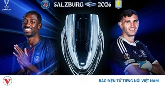 Lịch thi đấu và trực tiếp Siêu Cúp châu Âu 2026: PSG vs Aston Villa