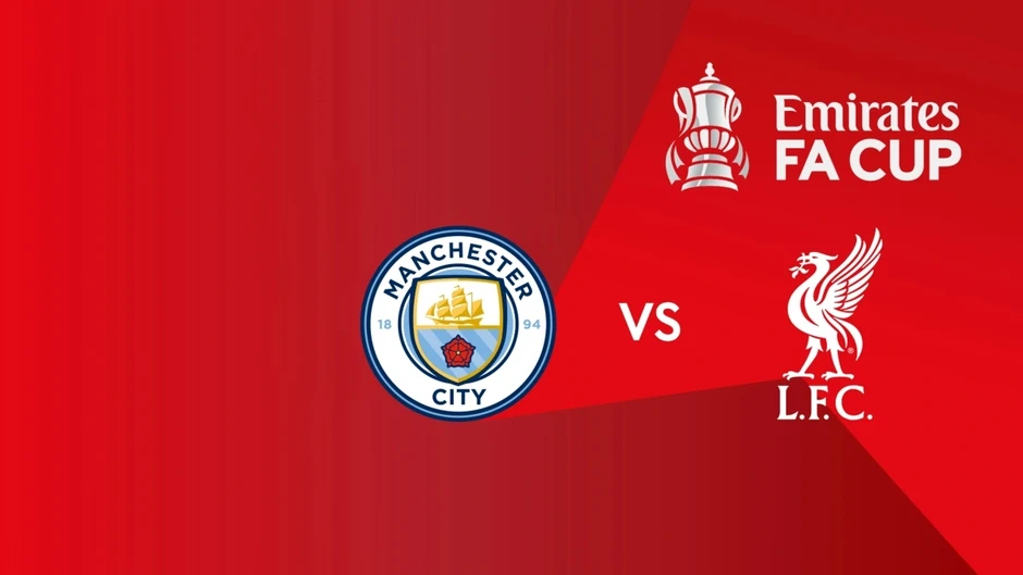 Lịch thi đấu và trực tiếp tứ kết FA Cup 2025/2026: Man City chạm trán Liverpool Lịch thi đấu và trực tiếp tứ kết FA Cup 2025/2026: Man City chạm trán Liverpool