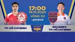 Link xem trực tiếp TP.HCM vs Becamex TP.HCM 17h ngày 18/10, giải Hạng Nhất