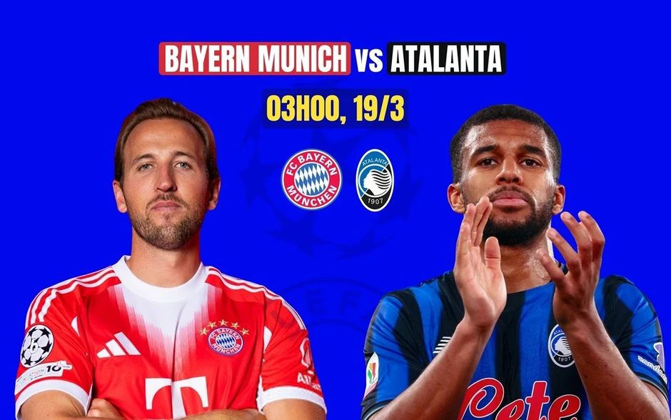 Nhận định Bayern Munich vs Atalanta, 03h00 ngày 19/3: Không thể ngược dòng Nhận định Bayern Munich vs Atalanta, 03h00 ngày 19/3: Không thể ngược dòng