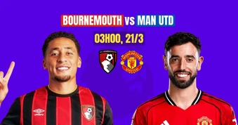 Nhận định Bournemouth vs MU, 03h00 ngày 21/3: Khó cho Quỷ đỏ