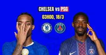 Nhận định Chelsea vs PSG, 3h00 ngày 18/3: Khó khăn chồng chất