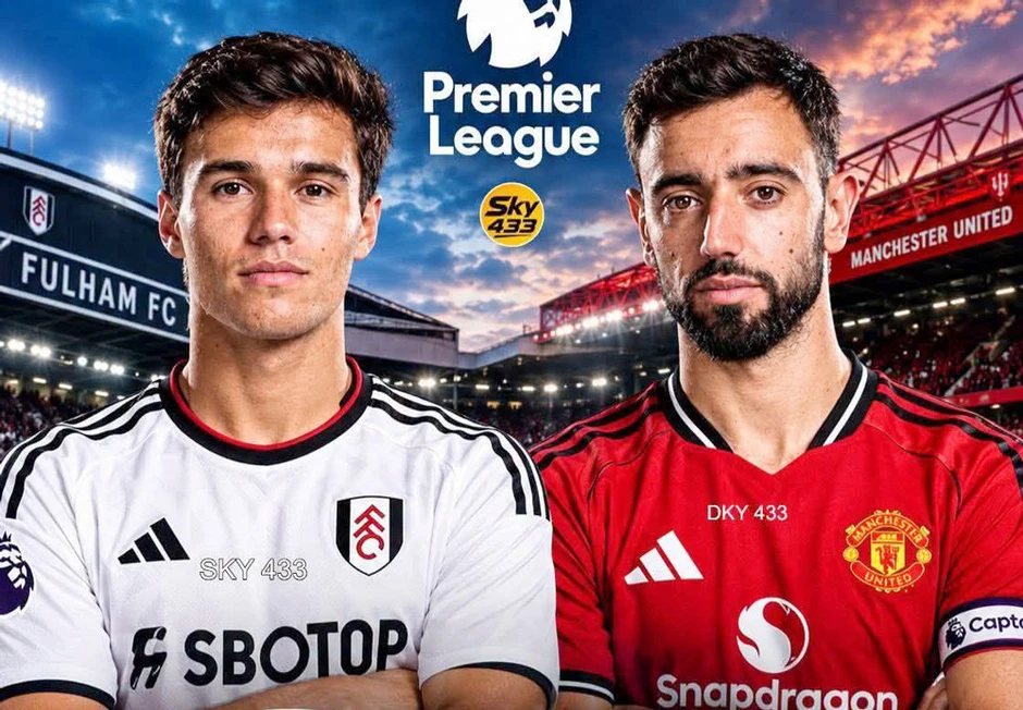 Nhận định Fulham vs MU: Quỷ đỏ lâm nguy Nhận định Fulham vs MU: Quỷ đỏ lâm nguy