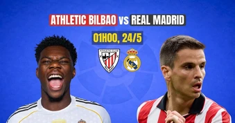 Nhận định Real Madrid vs Athletic Bilbao, 02h00 ngày 24/5: Chiến đấu cho danh dự