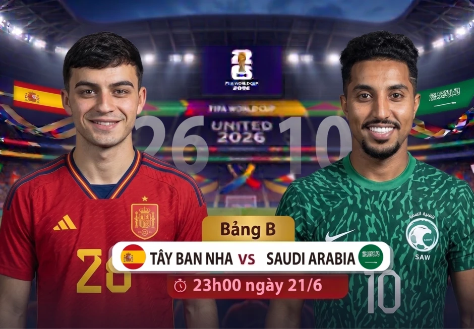 Nhận định Tây Ban Nha vs Saudi Arabia, 23h00 ngày 21/6: 'La Roja' đứng dậy mạnh mẽ Nhận định Tây Ban Nha vs Saudi Arabia, 23h00 ngày 21/6: 'La Roja' đứng dậy mạnh mẽ