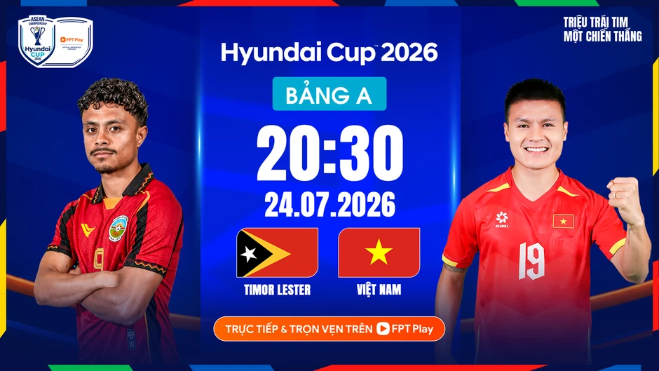 Nhận định Timor Leste vs Việt Nam, 20h30 ngày 24/7: Khởi đầu tưng bừng?
