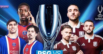 Trực tiếp bóng đá PSG vs Aston Villa: Siêu cúp châu Âu 2026