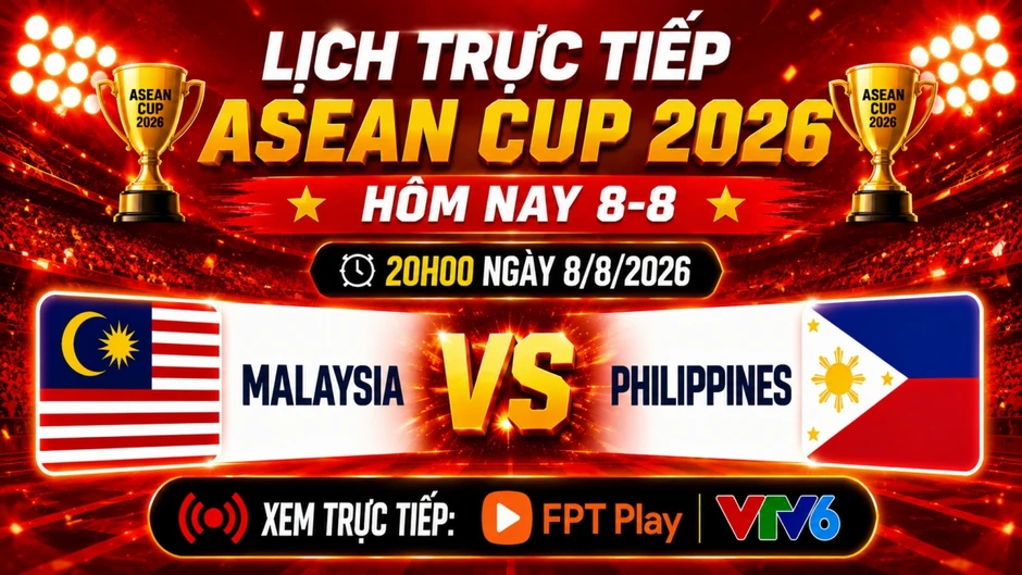 Trực tiếp Malaysia vs Philippines bảng B của ASEAN Cup 2026 Trực tiếp Malaysia vs Philippines bảng B của ASEAN Cup 2026