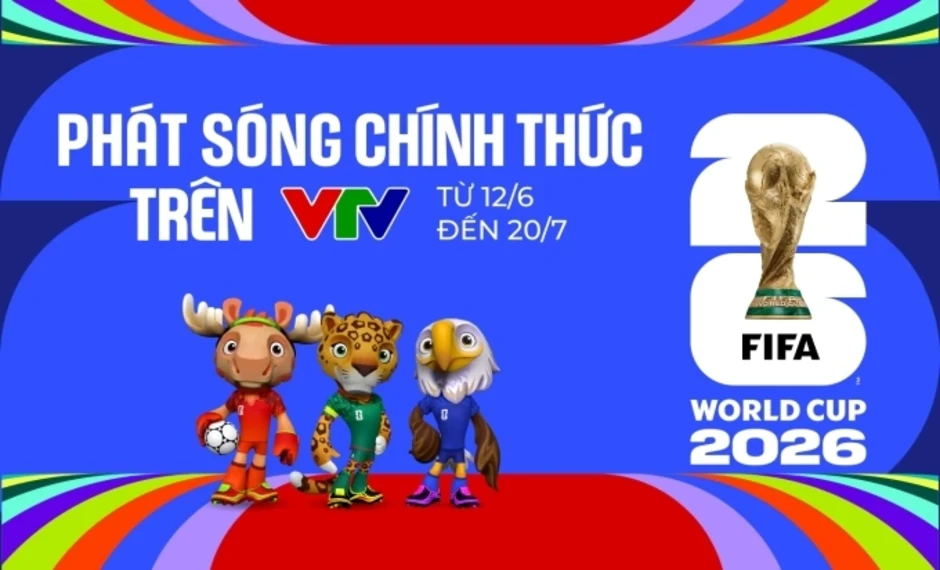 VTV mua bản quyền World Cup 2026 - Báo TinVina VTV mua bản quyền World Cup 2026 - Báo TinVina