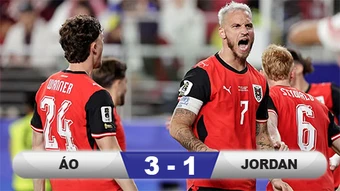 Kết quả Áo 3-1 Jordan: Không có bất ngờ