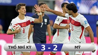 Kết quả Thổ Nhĩ Kỳ 3-2 Mỹ: Quà chia tay ấn tượng của Thổ Nhĩ Kỳ