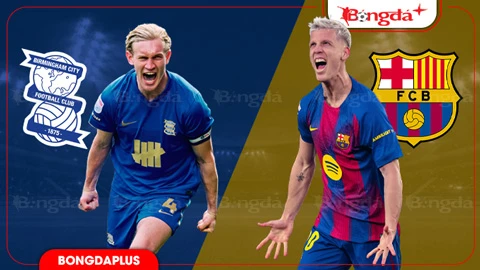 Nhận định bóng đá Birmingham vs Barca, 01h45 ngày 1/8: Chiến thắng dễ cho thầy trò Flick? Nhận định bóng đá Birmingham vs Barca, 01h45 ngày 1/8: Chiến thắng dễ cho thầy trò Flick?