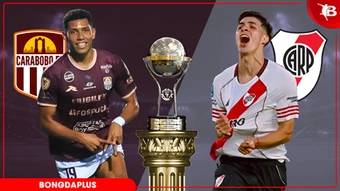 Nhận định bóng đá Carabobo vs River Plate, 07h30 ngày 8/5: Chặn đứng 'dòng sông bạc'