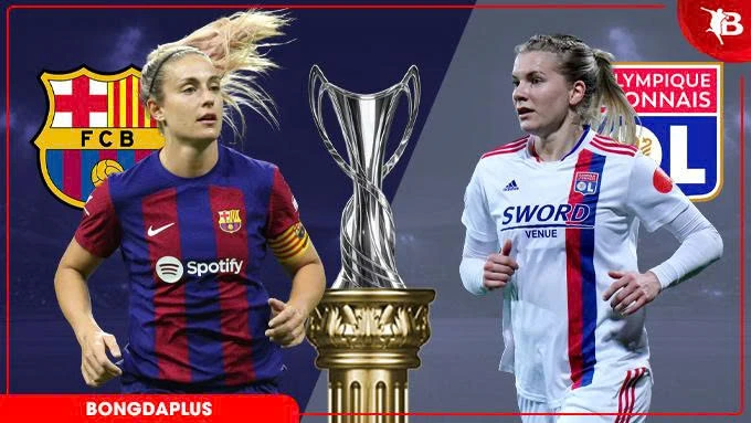 Nhận định bóng đá Nữ Barca vs Nữ Lyon, 23h00 ngày 23/5: Dắt nhau vào hiệp phụ Nhận định bóng đá Nữ Barca vs Nữ Lyon, 23h00 ngày 23/5: Dắt nhau vào hiệp phụ