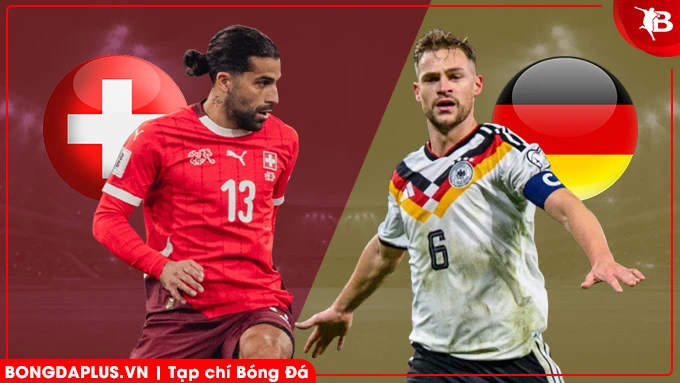 Nhận định bóng đá Thụy Sĩ vs Đức, 02h45 ngày 28/3: Bài test khó cho Nagelsmann Nhận định bóng đá Thụy Sĩ vs Đức, 02h45 ngày 28/3: Bài test khó cho Nagelsmann