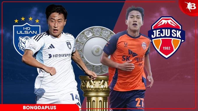 Nhận định bóng đá Ulsan HD vs Jeju SK, 17h30 ngày 13/5 Nhận định bóng đá Ulsan HD vs Jeju SK, 17h30 ngày 13/5