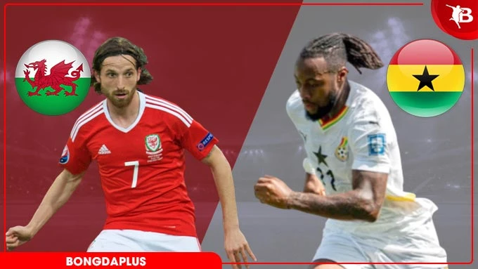 Nhận định bóng đá Xứ Wales vs Ghana, 01h45 ngày 3/6: Vui được không Ghana? Nhận định bóng đá Xứ Wales vs Ghana, 01h45 ngày 3/6: Vui được không Ghana?
