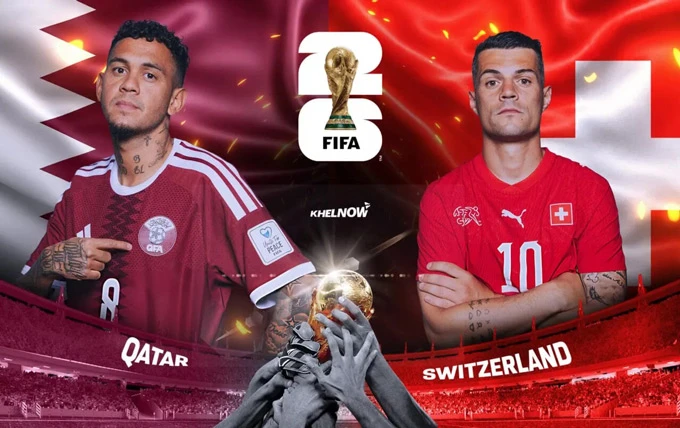 Qatar vs Thụy Sĩ: Đội hình dự kiến, thông tin lực lượng mới nhất
