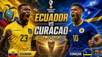 Trực tiếp Ecuador vs Curacao, 07h00 ngày 21/6