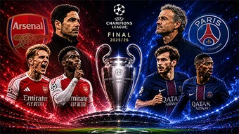 Arsenal vs PSG: Trận chung kết của định mệnh