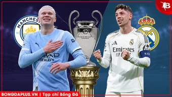 Nhận định bóng đá Man City vs Real Madrid, 03h00 ngày 18/3: Thắng mà Man City chẳng được làm Vua!