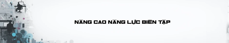 "Hai mặt" của biên tập viên "Hai mặt" của biên tập viên