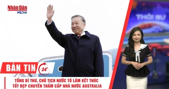 [Video] Thời sự 24h ngày 12/8/2026: Tổng Bí thư, Chủ tịch nước Tô Lâm kết thúc tốt đẹp chuyến thăm cấp Nhà nước Australia