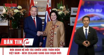 [Video] Thời sự 24h ngày 13/8/2026: Đưa quan hệ Đối tác chiến lược toàn diện Việt Nam - New Zealand sang giai đoạn mới