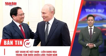 [Video] Thời sự 24h ngày 26/3/2026: Đặt quan hệ Việt Nam - Liên bang Nga trong tầm nhìn chiến lược trăm năm