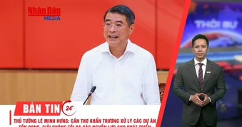 [Video] Thời sự 24h ngày 26/5/2026: Thủ tướng Lê Minh Hưng: Cần Thơ khẩn trương xử lý các dự án tồn đọng, giải phóng tối đa các nguồn lực cho phát triển