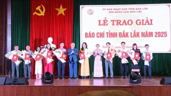 61 tác phẩm báo chí xuất sắc đoạt Giải Báo chí tỉnh Đắk Lắk lần thứ VI năm 2025