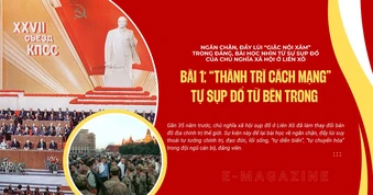 Bài 1: “Thành trì cách mạng" tự sụp đổ từ bên trong