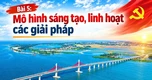 Bài 5: Mô hình sáng tạo, linh hoạt các giải pháp
