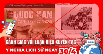 Cảnh giác với luận điệu xuyên tạc ý nghĩa lịch sử ngày 30/4