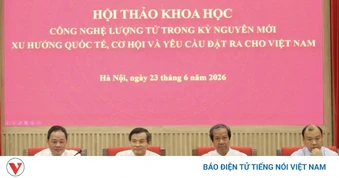 Công nghệ lượng tử trong kỷ nguyên mới: Cơ hội và yêu cầu đặt ra cho Việt Nam